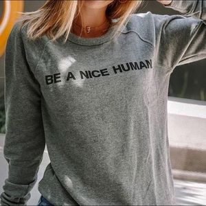 Be a Nice Human Crewneck